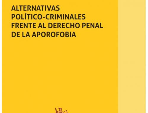 Publicación de la monografía «alternativas político-criminales frente al derecho penal de la aporofobia»